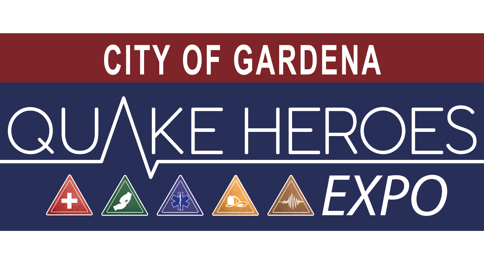 Graphic with City of Gardena Quake Heroes Expo and 5 triangles with symbols for firefighting seismology, medical care, first aid, and helping hands